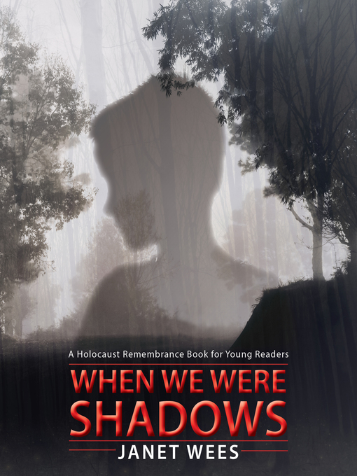 Title details for When We Were Shadows by Janet Wees - Available